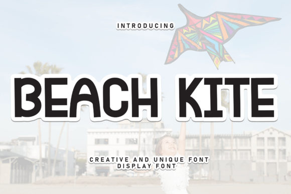 Beach Kite: A Friendly Handwritten Font for Digital Branding