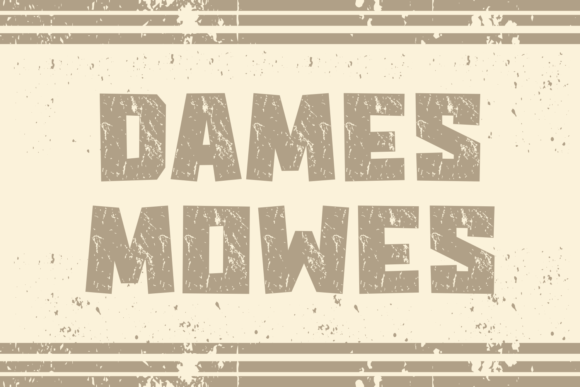 Dames Mowes: A Playfully Nostalgic Display Font