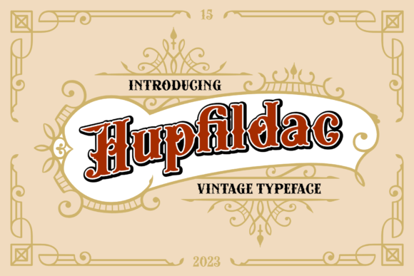 Hupfildac: An Editorial Display Font for Vintage Elegance