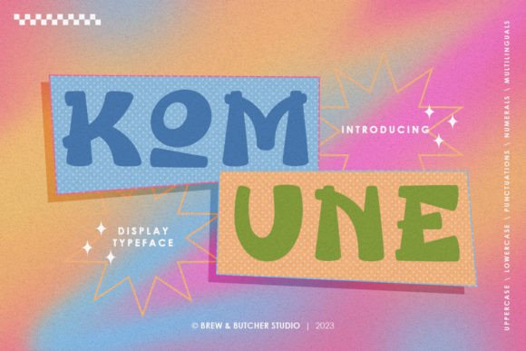 Komune: A Font That Makes Design Feel Like a Smile