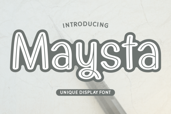 Maysta: A Playful Craft Font for Joyful Products