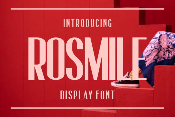 Rosmile: A Font That Polishes Your Small Business Brand