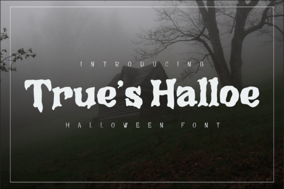True s Halloe: A Display Font That Haunts Your Designs Beautifully