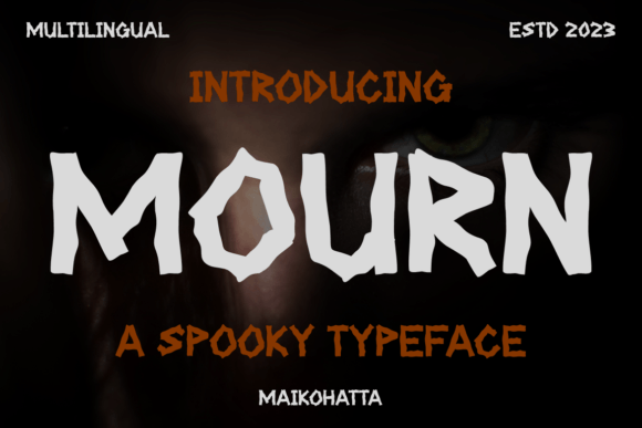 Using Mourn Typeface to Create a Memorable Digital Brand